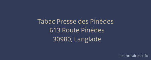 Tabac Presse des Pin&egrave;des