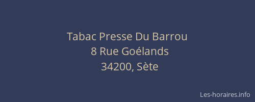 Tabac Presse Du Barrou