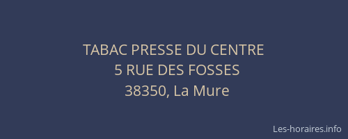 TABAC PRESSE DU CENTRE