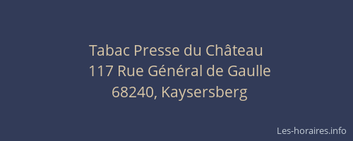 Tabac Presse du Ch&acirc;teau