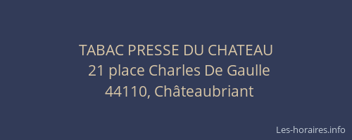 TABAC PRESSE DU CHATEAU
