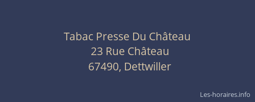 Tabac Presse Du Château