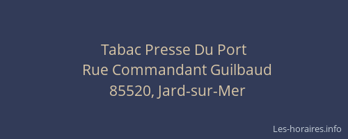 Tabac Presse Du Port