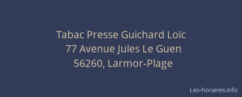 Tabac Presse Guichard Loïc