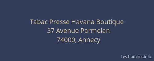 Tabac Presse Havana Boutique