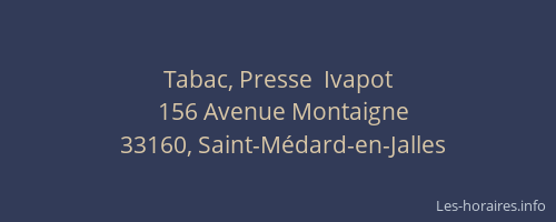 Tabac, Presse  Ivapot