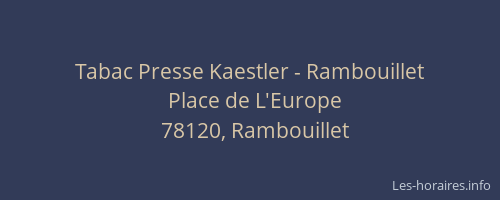 Tabac Presse Kaestler - Rambouillet