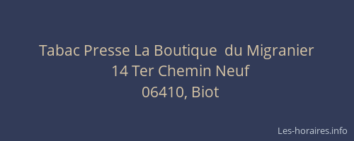 Tabac Presse La Boutique  du Migranier