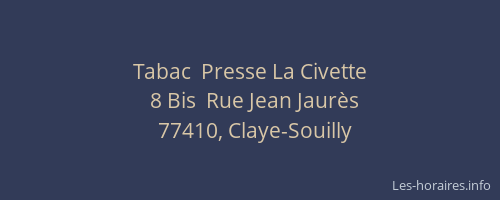 Tabac  Presse La Civette