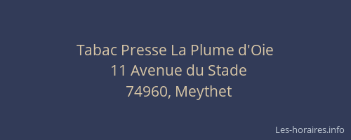 Tabac Presse La Plume d'Oie