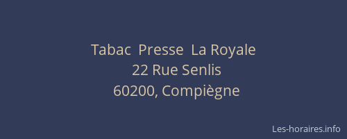 Tabac  Presse  La Royale
