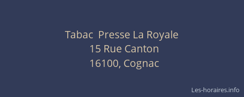 Tabac  Presse La Royale