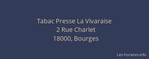Tabac Presse La Vivaraise