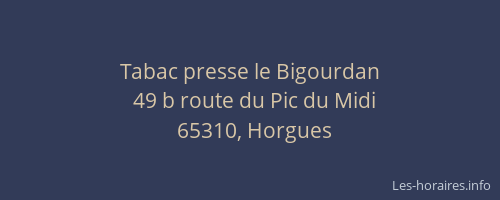 Tabac presse le Bigourdan