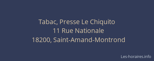 Tabac, Presse Le Chiquito