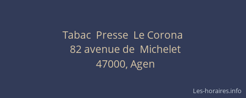 Tabac  Presse  Le Corona
