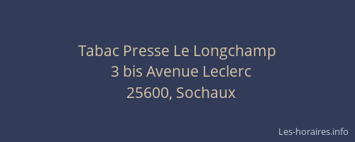 Tabac Presse Le Longchamp