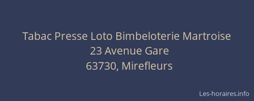 Tabac Presse Loto Bimbeloterie Martroise
