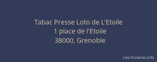 Tabac Presse Loto de L'Etoile