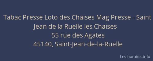 Tabac Presse Loto des Chaises Mag Presse - Saint Jean de la Ruelle les Chaises