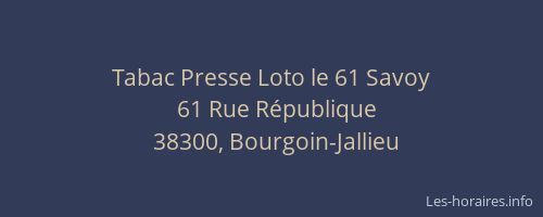 Tabac Presse Loto le 61 Savoy