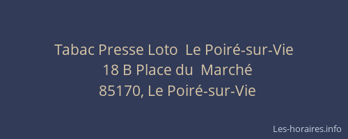 Tabac Presse Loto  Le Poiré-sur-Vie