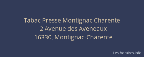 Tabac Presse Montignac Charente