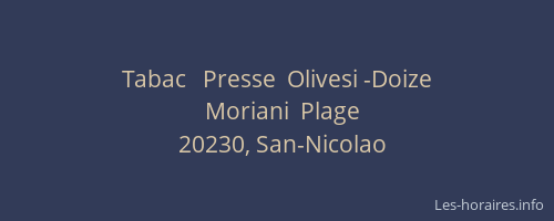Tabac   Presse  Olivesi -Doize