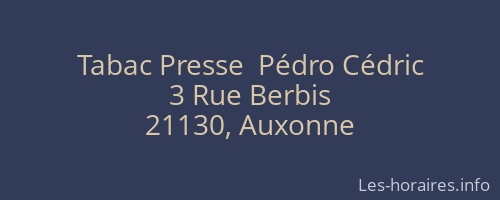Tabac Presse  Pédro Cédric