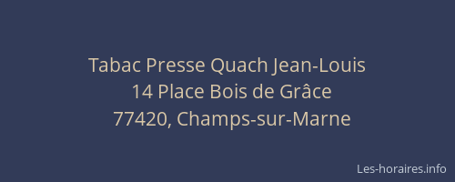 Tabac Presse Quach Jean-Louis