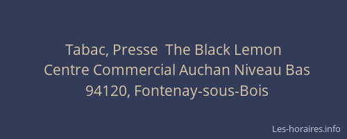 Tabac, Presse  The Black Lemon