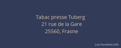 Tabac presse Tuberg