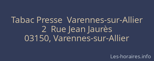 Tabac Presse  Varennes-sur-Allier