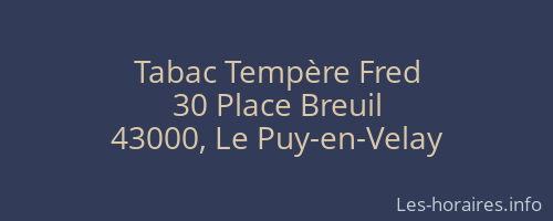 Tabac Tempère Fred