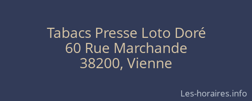 Tabacs Presse Loto Doré
