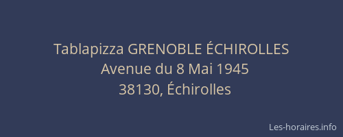 Tablapizza GRENOBLE &Eacute;CHIROLLES