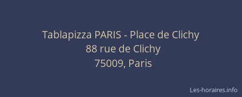 Tablapizza PARIS - Place de Clichy
