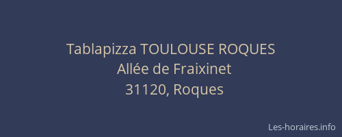 Tablapizza TOULOUSE ROQUES