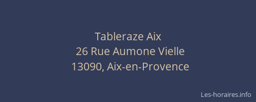 Tableraze Aix