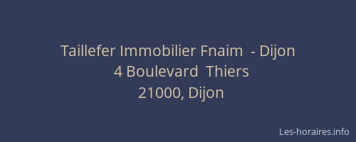 Taillefer Immobilier Fnaim  - Dijon
