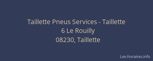 Taillette Pneus Services - Taillette