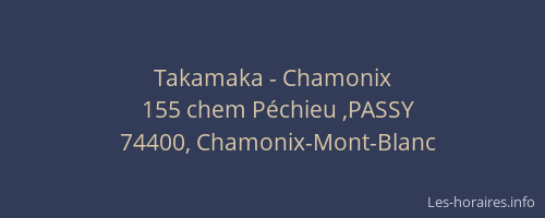 Takamaka - Chamonix