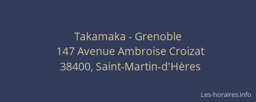Takamaka - Grenoble