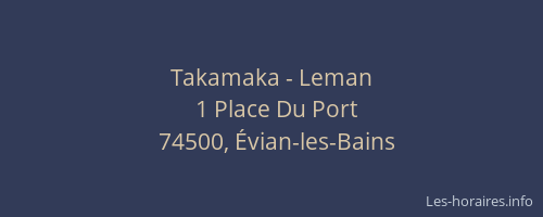 Takamaka - Leman