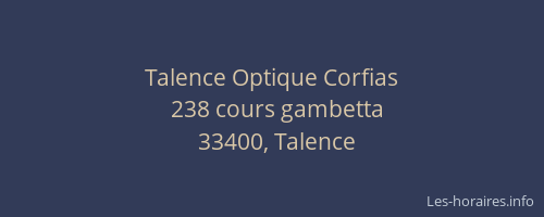 Talence Optique Corfias