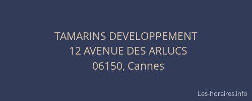 TAMARINS DEVELOPPEMENT