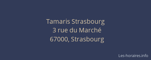 Tamaris Strasbourg