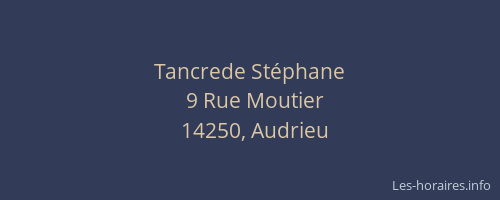 Tancrede St&eacute;phane