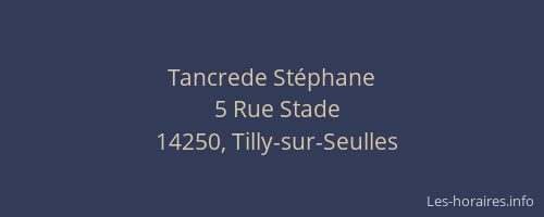 Tancrede St&eacute;phane
