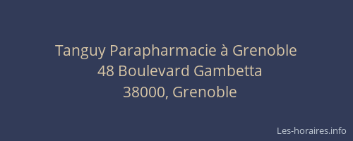 Tanguy Parapharmacie à Grenoble